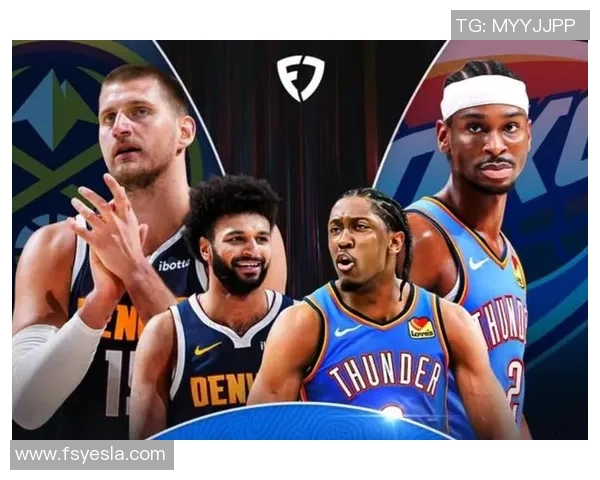 超级对决！掘金大战成看点之最